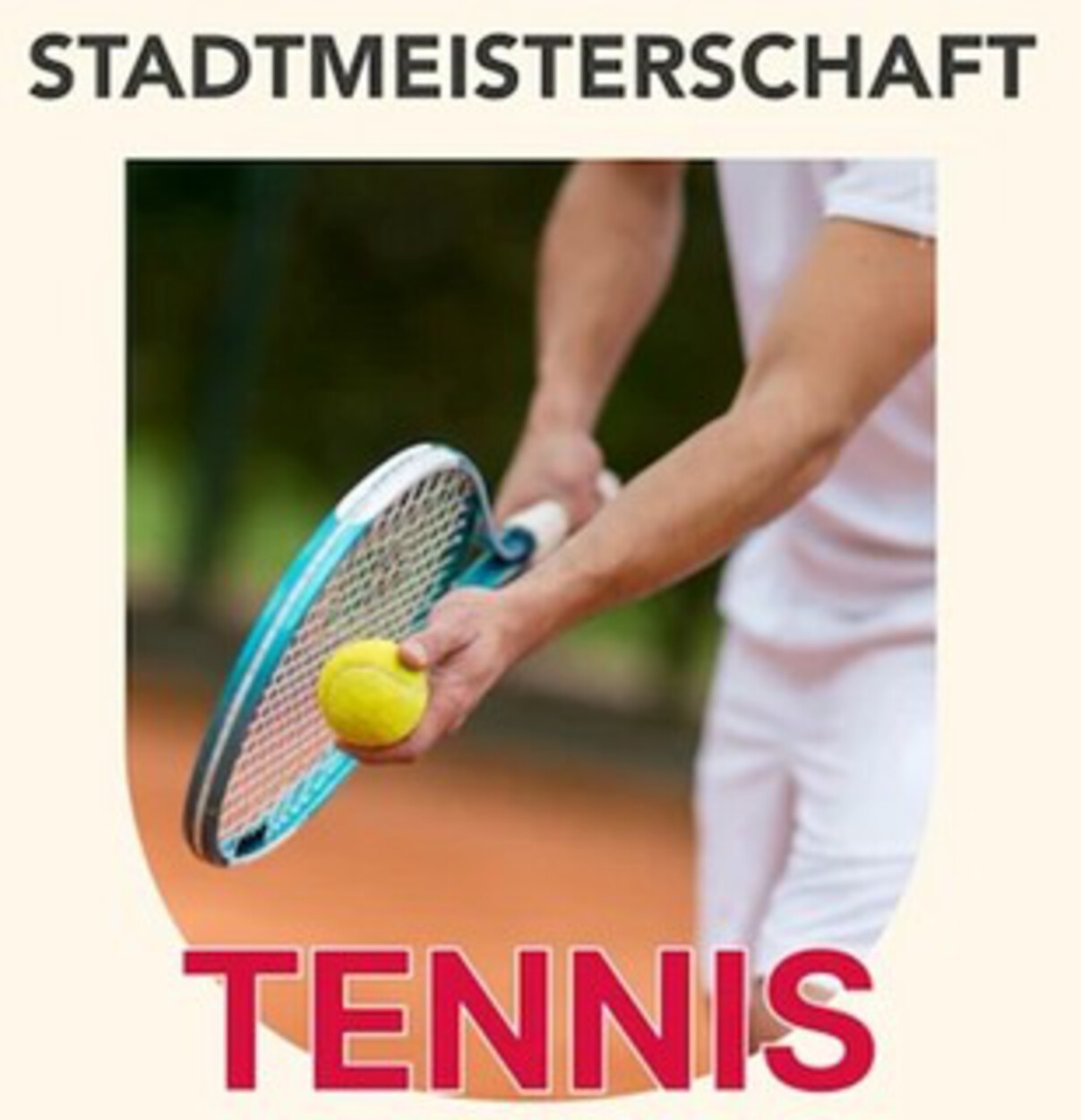 Tennis Stadtmeisterschaft 2026