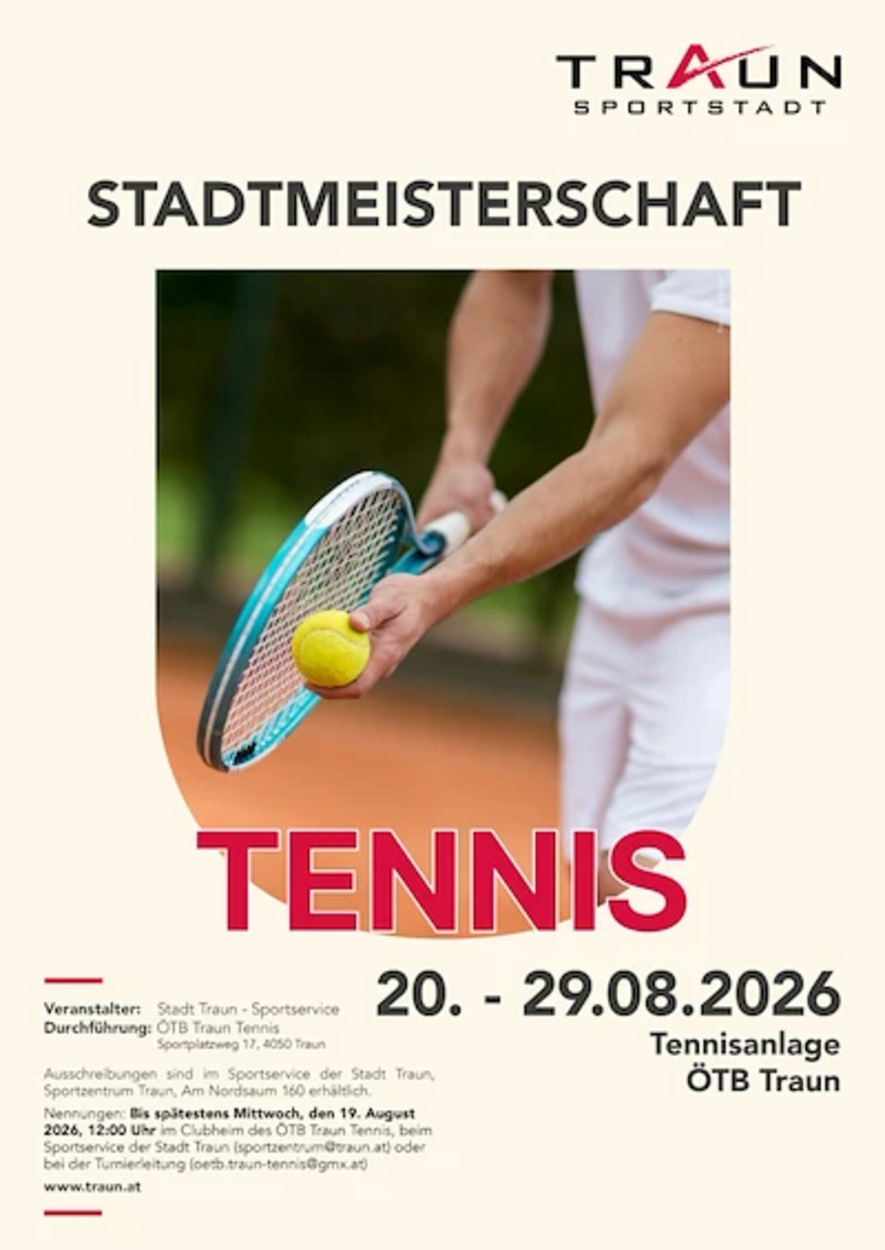 Trauner Tennis-Stadtmeisterschaft 20. - 29.08.2026